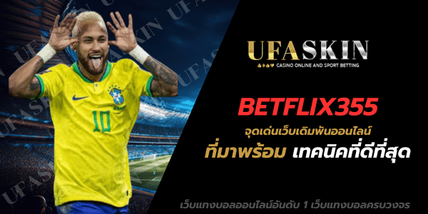 BETFLIX355